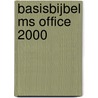 Basisbijbel MS Office 2000