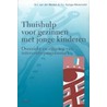 Thuishulp voor jonge gezinnen door H.J. Elzinga-Westerveld