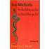 Schildwacht schuldwacht