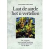 Laat de aarde het u vertellen door L.J. Musselman