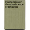 Kwaliteitszorg in dienstverlenende organisaties