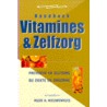 Handboek vitamines & zelfzorg by R.A. Nieuwenhuis