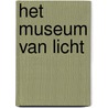 Het museum van licht