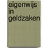 eigenwijs in geldzaken
