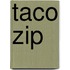 Taco zip