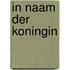 In naam der koningin