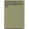 Meer POWER met Timemanagement 2.0 door Peter Vos