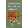Het land van herkomst door E. du Perron