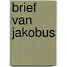 Brief van Jakobus door C.P. Plooy