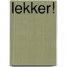 Lekker! door Studio Imago