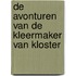 De avonturen van de kleermaker van Kloster