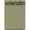Vriendin door J. Brinkman-Salentijn