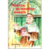Maarten, de moedige monnik door Jan van Reenen