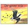 De grote reis