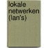 Lokale netwerken (LAN's)