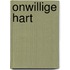 Onwillige hart