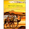 Met God onderweg
