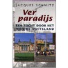 Ver Paradijs door J. Schmitz