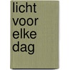 Licht voor elke dag door Samuel Bagster