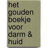 Het gouden boekje voor darm & huid