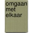 Omgaan met elkaar