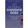 Het moderne conventie boek by T. Schipperheyn