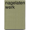 Nagelaten werk door Bergman