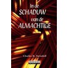 In de schaduw van de Almachtige door C.R. Swindoll