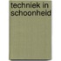 Techniek in schoonheid