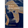 Dichter bij het Geheim by A.F. Troost