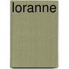 Loranne by Nicaise