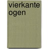 Vierkante ogen door P. Valkenburg