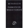 Parken en woestijnen by M. Vasalis