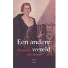 Een andere wereld by Boudewijn van Houten