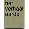 Het verhaal Aarde by J. Bruchac
