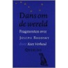 Dans om de wereld by K. Verheul
