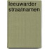 Leeuwarder straatnamen