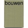Bouwen by F. Schlusmans