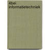 4BEI Informatietechniek door H.W. Bruining