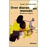 Over dieren en mensen by E. Drewermann