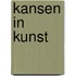 Kansen in kunst