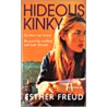 Hideous kinky door Esther Freud