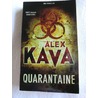 Quarantaine door Alex Kava
