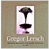 Gregor Lersch by Gregor Lersch