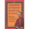 Helende kracht van de geest by Thondup