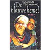 De blauwe hemel by G. Tschinag