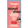 13 tips voor succesvol offreren by J.C. Jongeleen
