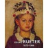 Georg Rueter 1875-1966