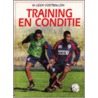 Training en conditie