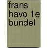 Frans havo 1e bundel door H. Broos